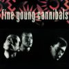 Fine Young Cannibals "Johnny Come Home"